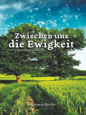 cover image of Zwischen uns die Ewigkeit